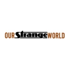 ourstrangeworld.net